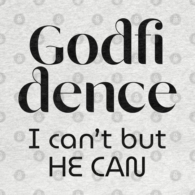 Godfidence - Faith in God by jellytalk